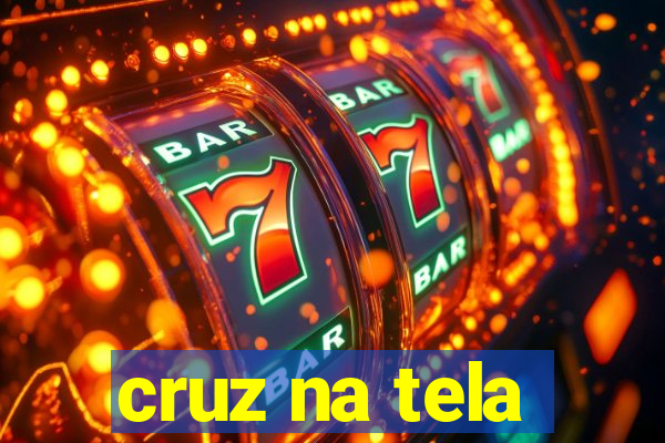 cruz na tela